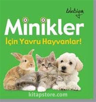 Minikler İçin Yavru Hayvanlar