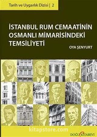 İstanbul Rum Cemaatinin Osmanlı Mimarisindeki Temsiliyeti