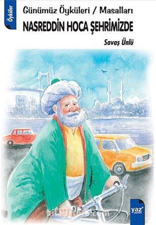 Nasreddin Hoca Şehrimizde