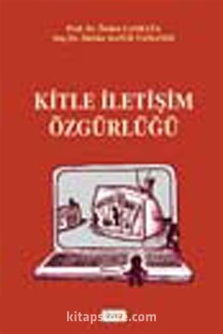 Kitle İletişim Özgürlüğü