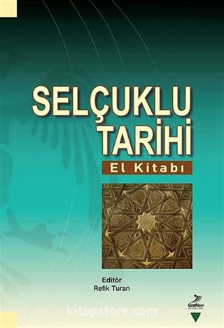 Selçuklu Tarihi El Kitabı