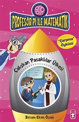 Çalışkan Pasaklılar Ülkesi - Çarpma Öyküsü / Profesör Pi İle Matematik