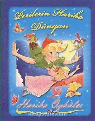 Perilerin Harika Dünyası / Harika Öyküler