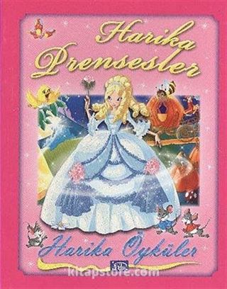 Harika Prensesler / Harika Öyküler