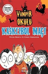 Kasketbol Maçı / Vampir Okulu