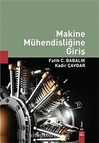 Makine Mühendisliğine Giriş