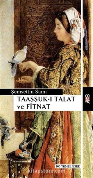 Taaşşuk-ı Talat ve Fitnat