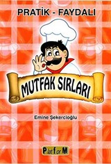 Pratik - Faydalı Mutfak Sırları