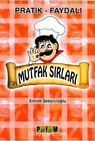 Pratik - Faydalı Mutfak Sırları