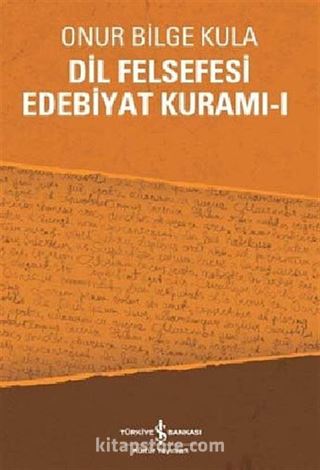 Dil Felsefesi Edebiyat Kuramı - 1