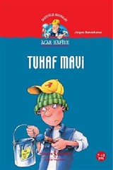 Acar Hafiye - Tuhaf Mavi