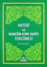 Ahteri ve Manzum Kırk Hadis Tercümesi