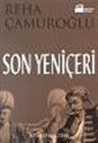 Son Yeniçeri