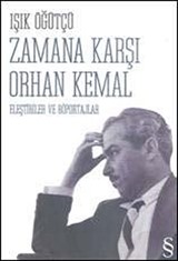 Zamana Karşı Orhan Kemal