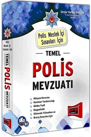 Polis Meslek İçi Sınavları İçin Temel Polis Mevzuatı