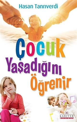 Çocuk Yaşadığını Öğrenir