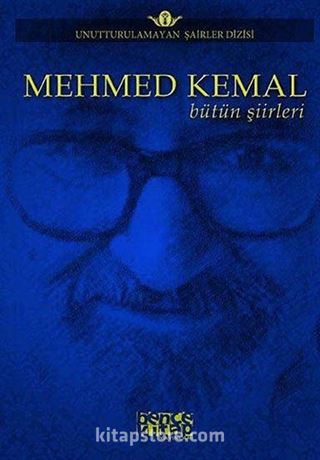 Mehmed Kemal Bütün Şiirleri