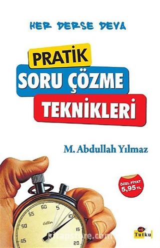 Pratik Soru Çözme Teknikleri