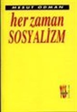 Her Zaman Sosyalizm