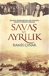 Savaş ve Ayrılık