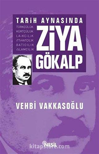 Tarih Aynasında Ziya Gökalp