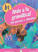 Dale a la gramatica! B1 Libro +Audio descargable Audio/MP3