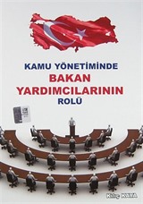 Kamu Yönetiminde Bakan Yardımcılarının Rolü