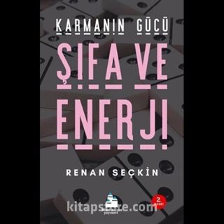 Karmanın Gücü Şifa ve Enerji