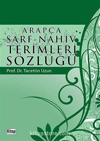 Arapça Sarf-Nahiv Terimleri Sözlüğü