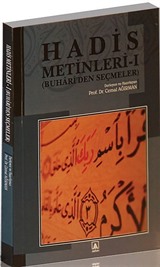 Hadis Metinleri -1(Buhari'den Seçmeler)