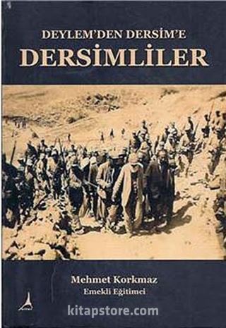 Deylem'den Dersim'e Dersimliler