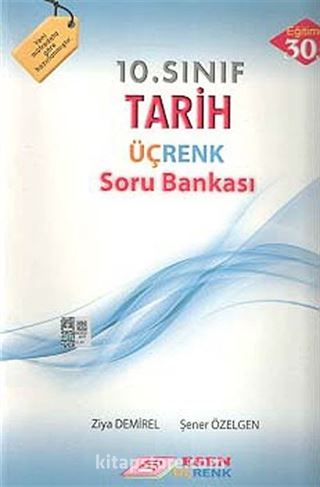 10. Sınıf Tarih Üçrenk Soru Bankası