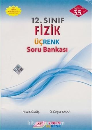 12. Sınıf Fizik Üçrenk Soru Bankası