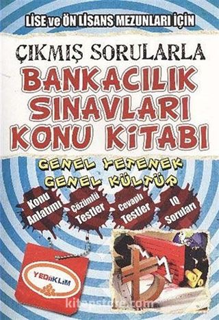 2013 Çıkmış Sorularla Bankacılık Sınavları Konu Kitabı