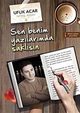 Sen Benim Yazılarımda Saklısın