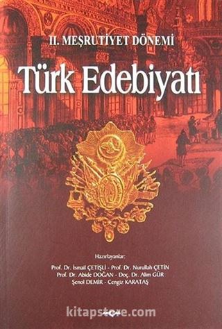 2. Meşrutiyet Dönemi Türk Edebiyatı