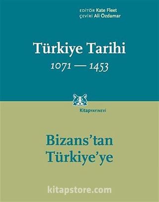 Türkiye Tarihi 1071-1453