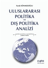 Uluslararası Politika ve Dış Politika Analizi