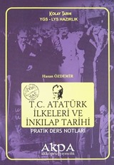 T.C. Atatürk İlkeleri ve İnkılap Tarihi Pratik Ders Notları