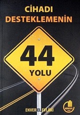 Cihadı Desteklemenin 44 Yolu (Cep Boy)