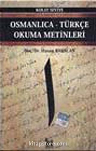 Osmanlıca-Türkçe Okuma Metinleri -3