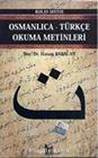 Osmanlıca-Türkçe Okuma Metinleri -5