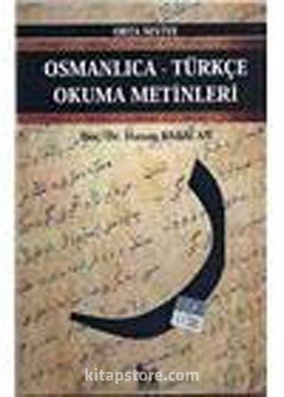 Osmanlıca-Türkçe Okuma Metinleri -12