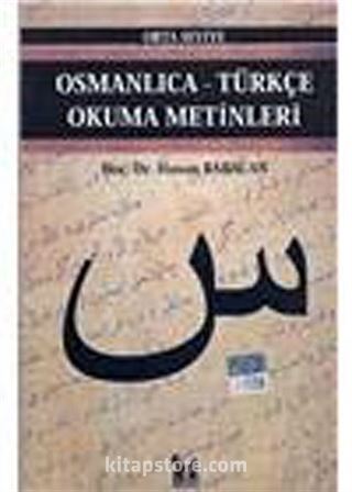 Osmanlıca-Türkçe Okuma Metinleri -14