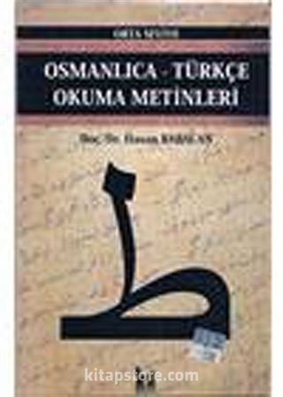 Osmanlıca-Türkçe Okuma Metinleri -18