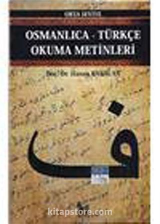 Osmanlıca-Türkçe Okuma Metinleri -22