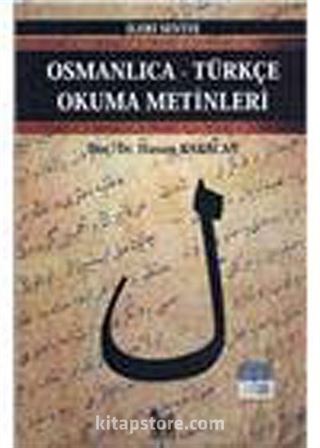 Osmanlıca-Türkçe Okuma Metinleri -25