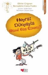 Hoyrat Dünyayla Nasıl Baş Etsem?