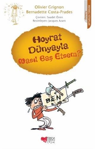 Hoyrat Dünyayla Nasıl Baş Etsem?