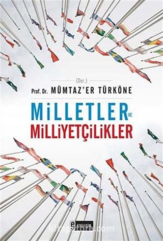 Milletler ve Milliyetçilikler